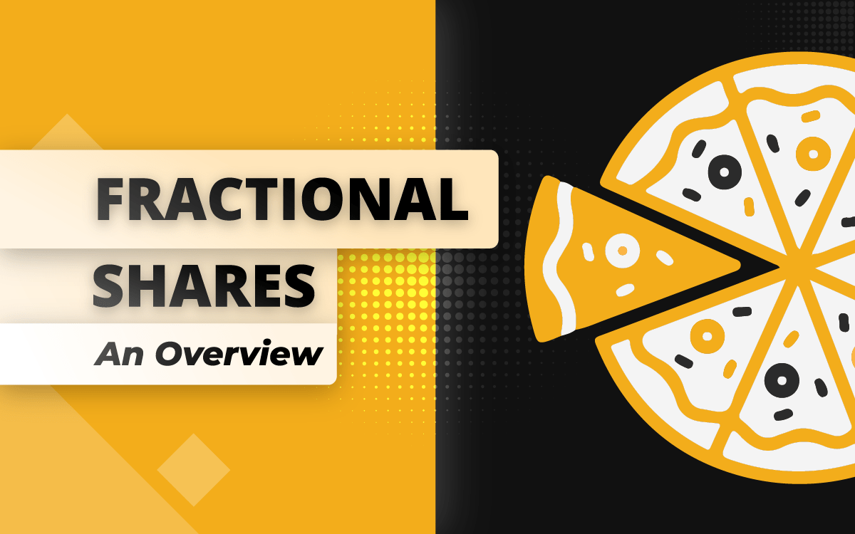 Fractional shares an overview